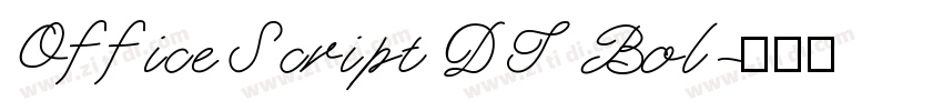 Office Script DT Bol字体转换
